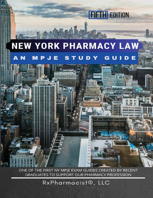 New York Pharmacy Law: An MPJE Study Guide