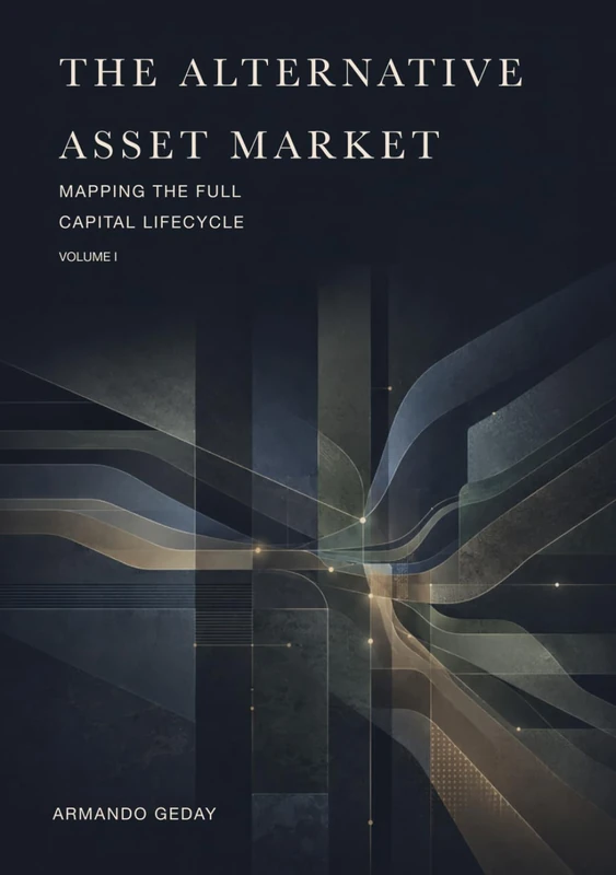 The Alternative Asset Market: Mapping the Full Capital Lifecycle