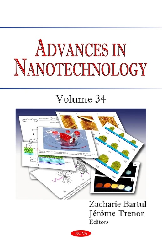 Advances in Nanotechnology. Volume 34 (Advances in Nanotechnology Series)
