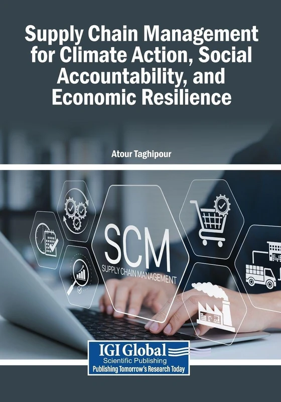 Supply Chain Management for Climate Action, Social Accountability, and Economic Resilience