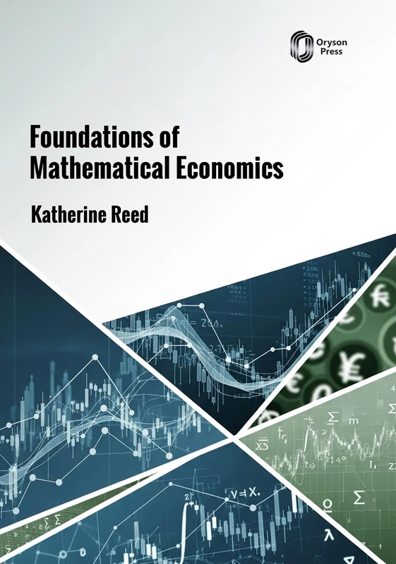 Foundations of Mathematical Economics