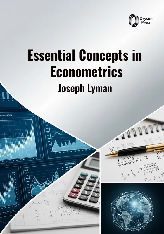 Essential Concepts in Econometrics