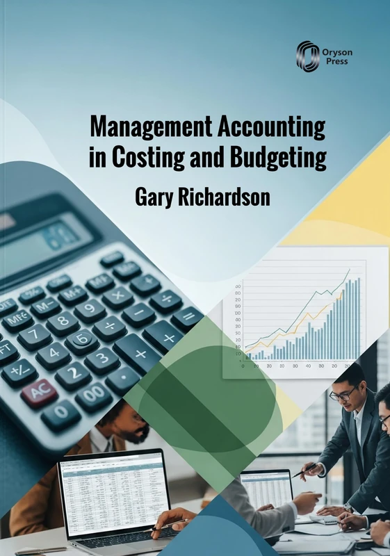 Management Accounting in Costing and Budgeting