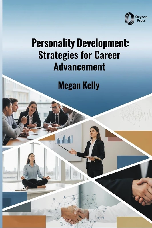 Personality Development: Strategies for Career Advancement