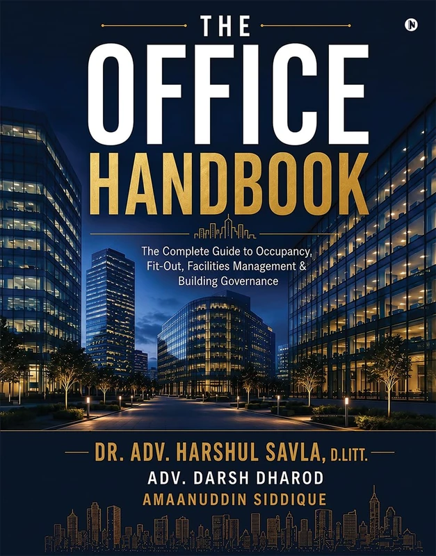 The Office Handbook: The Complete Guide to Occupancy, Fit-Out, Facilities Management and Building Governance