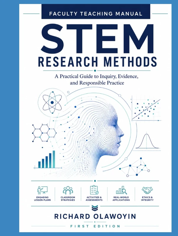 STEM RESEARCH METHODS: Faculty Manual and Teaching Notes