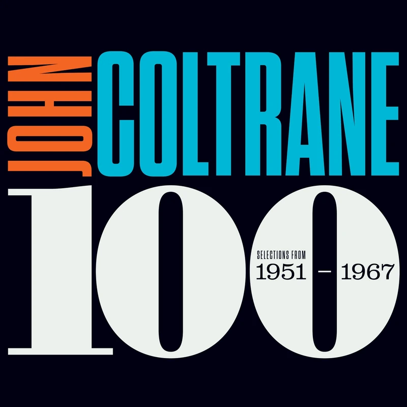 Coltrane 100 - Selections From 1951-1967 [VINYL]