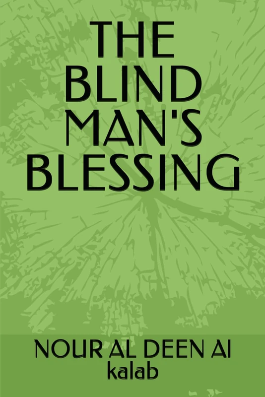 THE BLIND MAN'S BLESSING ("THE DIVINE CINEMATIC CHRONICLES: An AI Filmmaker's Epic Saga from Genesis to The Final Judgment")