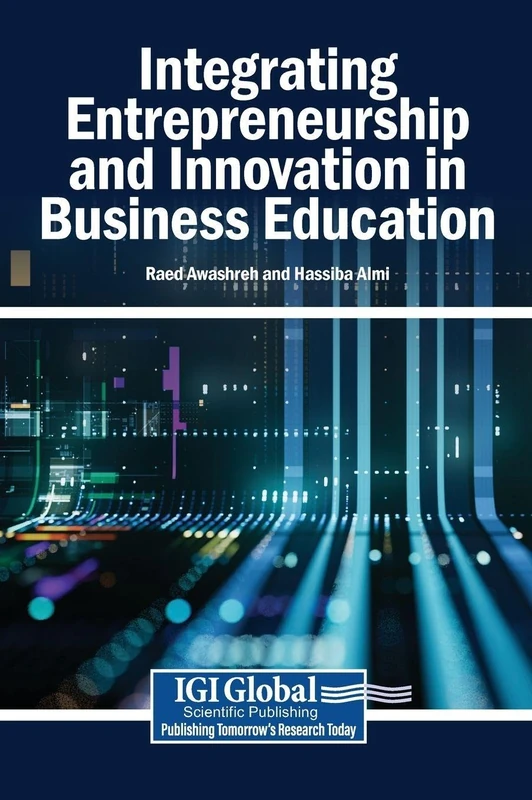 Integrating Entrepreneurship and Innovation in Business Education