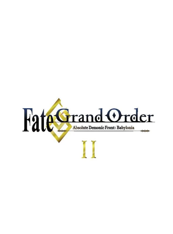 Fate Grand Order Absolute Demonic Front Pt2 Collector's Edition [Blu-ray] [Region B]