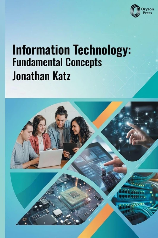 Information Technology: Fundamental Concepts